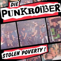 Die Punkroiber : Stolen Poverty!